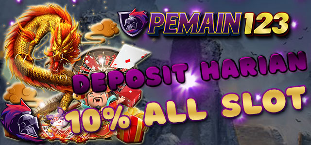 BONUS HARIAN 10% ALL SLOT